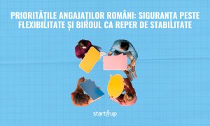 Prioritățile angajaților români: siguranța peste flexibilitate și biroul ca reper de stabilitate