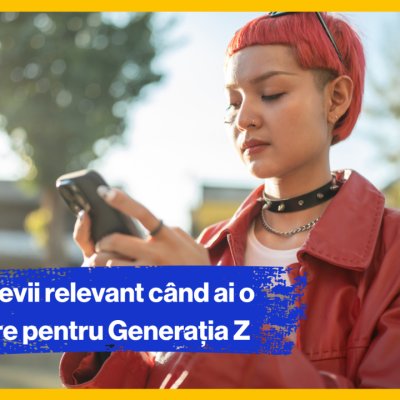 Cum devii relevant când ai o afacere pentru Generația Z