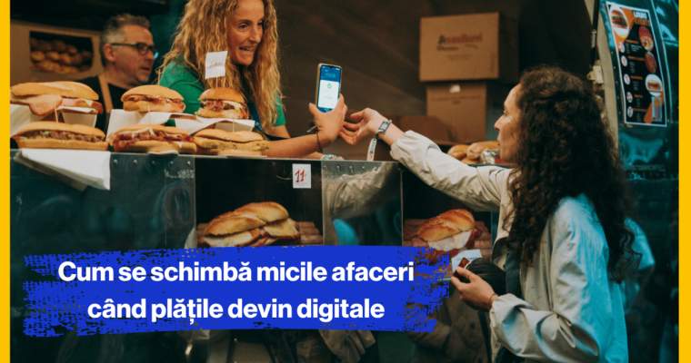 Cum se schimbă micile afaceri când plățile devin digitale