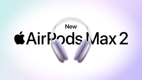 Apple lansează AirPods Max 2, cu sunet și ANC mai bune la același preț