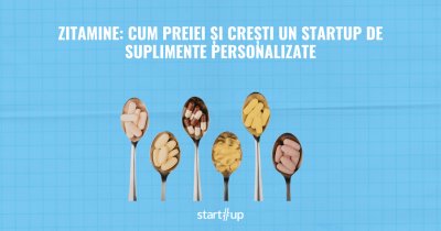 <span class="title-highlight">Zitamine</span>: cum preiei și crești un startup de suplimente personalizate | Schimbări de management și investiții