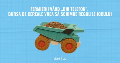 Fermierii vând „din telefon”. Bursa de Cereale vrea să schimbe regulile jocului