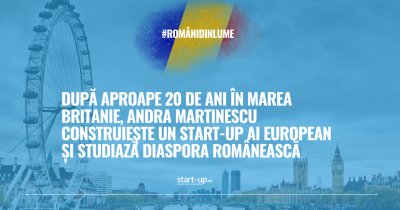După aproape 20 de ani în UK, Andra Martinescu construiește un startup AI european și studiază diaspora românească | Români din lume