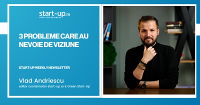 3 probleme românești care au nevoie de viziune