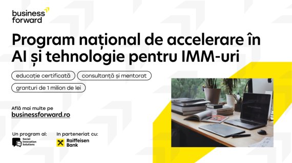 1 milion de lei prin programul Business Forward pentru IMM-uri care vor să implementeze AI în business