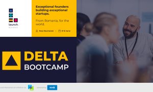 DELTA Bootcamp, program de 5 zile pentru fondatorii de startup-uri