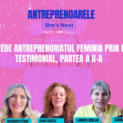 Antreprenoarele She’s Next | 5 femei antreprenor care nu vor doar profit, ci să lase ceva în urmă