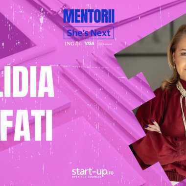 Mentorii She’s Next | Lidia Fati: ”cred că astăzi antreprenoriatul feminin este cel mai bine reprezentat din istorie”