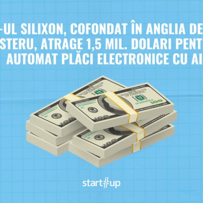 Startup-ul siliXon, cofondat în Anglia de românul Mihai Mesteru, atrage 1,5 mil. dolari pentru a crea automat plăci electronice cu AI