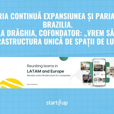 Pluria, startup românesc care a devenit infrastructura de lucru pentru echipe din Ciudad de México, Bogotá și Buenos Aires, pariază pe Brazilia