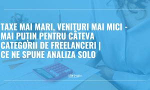 Taxe mai mari, venituri mai mici - mai puțin pentru câteva categorii de freelanceri | Ce ne spune analiza SOLO