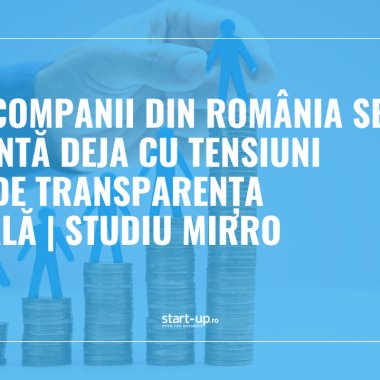 1 din 2 companii din România se confruntă deja cu tensiuni legate de transparența salarială | studiu Mirro