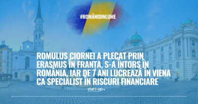 A plecat prin Erasmus în Franța, s-a întors în România, iar de 7 ani lucrează în Viena ca specialist în riscuri financiare | Români din lume