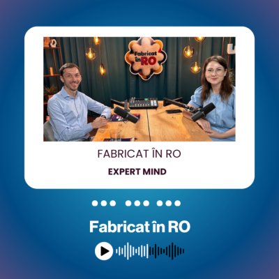 Podcast Fabricat în RO | Valentina Vozniuc, Expert Mind: Intraprenoriat, fiscalitate și decizii corecte în business