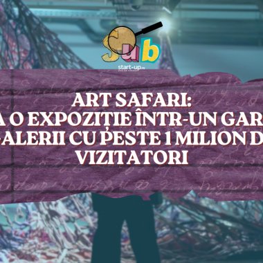 Art Safari: de la o expoziție într-un garaj la galerii cu peste 1 milion de vizitatori