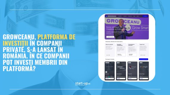 Growceanu, platforma de investiții în companii private, devine oficial activă. În ce companii pot investi membrii din platformă?