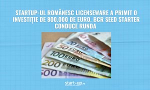 Startup-ul românesc Licenseware a primit o investiție de 800.000 de euro. BCR Seed Starter conduce runda cu 500.000 euro