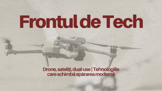 start-up.ro a lansat Frontul de Tech, secțiunea dedicată startup-urilor care construiesc tehnologie pentru apărare și reziliență