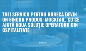 Trei servicii pentru HoReCa devin un singur produs: Mocktail. Cu ce ajută noua soluție operatorii din ospitalitate