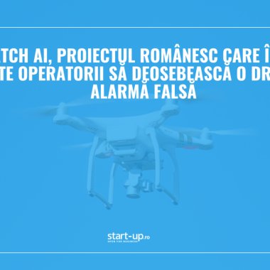 DroneWatch AI, proiectul românesc care își propune să ajute operatorii să deosebească o dronă de o alarmă falsă