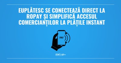 EuPlătesc se conectează direct la RoPay și simplifică accesul comercianților la plățile instant
