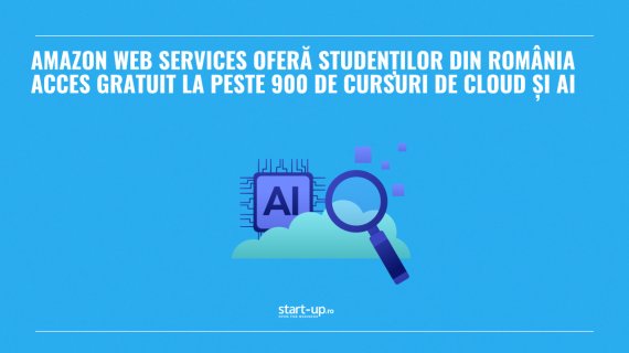 Amazon Web Services oferă studenților din România acces gratuit la peste 900 de cursuri de cloud și AI