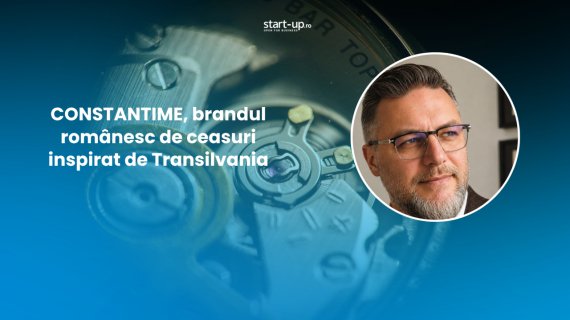 Românul care a construi un ceas pentru Nadia Comăneci, iar acum și-a lansat propriul brand premium: CONSTANTIME