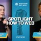 Spotlight la How to Web, scena de unde poate începe ascensiunea startup-urilor
