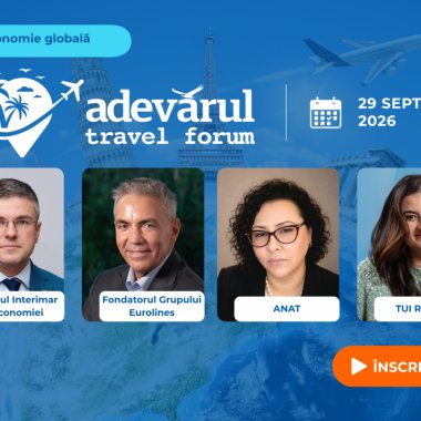 Turismul sub lupa economică: Conectivitate, investiții și noi tendințe pe hartă la Travel Forum 2026