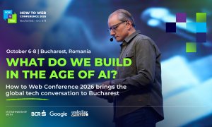 How to Web 2026 | A fost publicată agenda conferinței care întreabă "ce construim în era AI?"