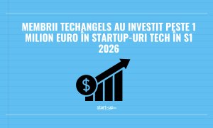 Membrii TechAngels au investit peste 1 milion euro în startup-uri tech în S1 2026. Aproape 70% din proiectele analizate folosesc AI