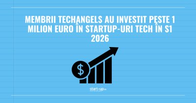Membrii TechAngels au investit peste 1 milion euro în startup-uri tech în S1 2026. Aproape 70% din proiectele analizate folosesc AI