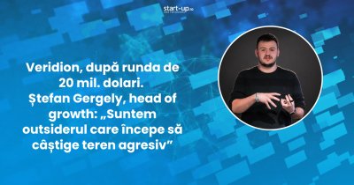Veridion, după runda de 20 mil. dolari: „Suntem outsiderul care începe să câștige teren agresiv”