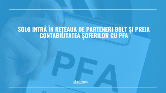 Tot mai mulți șoferi Bolt aleg să lucreze prin PFA. SOLO îi ajută să-și gestioneze mai ușor contabilitatea, taxele și declarațiile