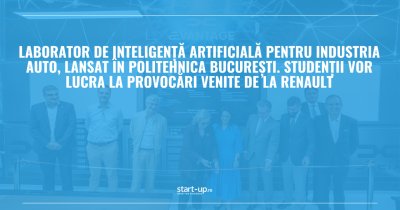 Laborator de inteligență artificială pentru industria auto, deschis în Politehnica București. Studenții vor lucra la provocări venite de la Renault