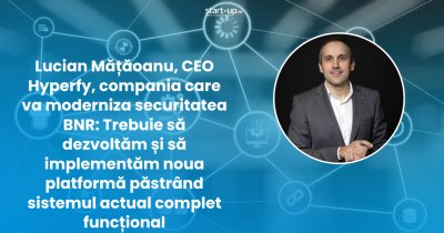 Cum va moderniza Hyperfy securitatea BNR: AI pentru analiza imaginilor și o tranziție fără oprirea sistemelor existente