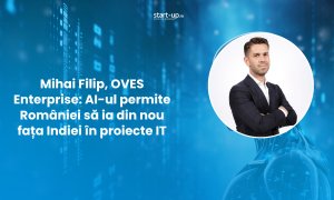 Mihai Filip, OVES Enterprise: AI-ul permite României să ia din nou fața Indiei în proiecte IT