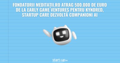 Fondatorii Meditații.ro atrag 500.000 de euro de la EGV pentru Kyndred, startup care dezvoltă companioni AI