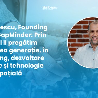 Cinci startup-uri românești din portofoliul GapMinder depășesc 140 mil. de dolari în venituri anualizate