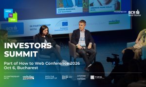 Unde vor merge investițiile în 2027? Peste 200 de investitori se întâlnesc la București, la How to Web