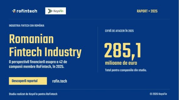 Fintech-urile din RoFintech, afaceri de 285 mil. euro în 2025. Aproape jumătate dintre companiile analizate au raportat pierderi