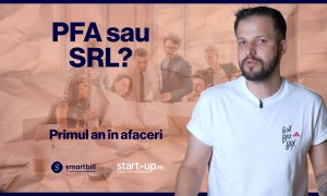 Primul an în afaceri | Cum îți înființezi firma? Ce alegi - PFA sau SRL?