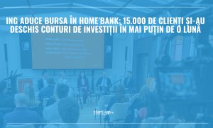 ING aduce bursa în Home’Bank: 15.000 de clienți și-au deschis conturi de investiții în mai puțin de o lună
